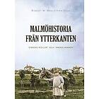 Malmöhistoria från ytterkanten