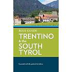 Blue Guide Trentino & the South Tyrol