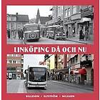 Linköping då och nu