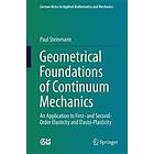 Geometrical Foundations of Continuum Mechanics