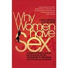 Why Women Have Sex (häftad, eng)