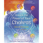 Unlock the Power of Your Chakras (häftad, eng)