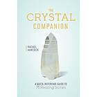 The Crystal Companion (inbunden, eng)