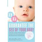 Guarantee The Sex Of Your Baby (häftad, eng)