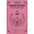In Focus Manifesting (inbunden, eng)