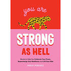 You Are Strong as Hell (inbunden, eng)