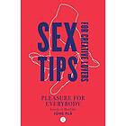 Sex Tips for Creative Lovers (häftad, eng)