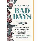 A Journal for Bad Days (häftad, eng)