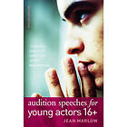 Audition Speeches for Young Actors 16+ (häftad, eng)