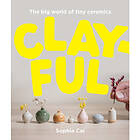 Clayful (inbunden, eng)