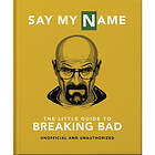 The Little Guide to Breaking Bad (inbunden, eng)