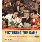 Picturing the Game (inbunden, eng)