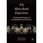 The Shawshank Experience (häftad, eng)