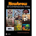 Newbrow : 50 Contemporary Artists (inbunden, eng)