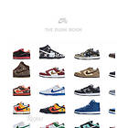 Nike SB: The Dunk Book (inbunden, eng)