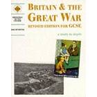 Britain and the Great War: a depth study (häftad, eng)