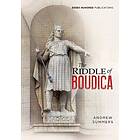 The Riddle of Boudica (häftad, eng)