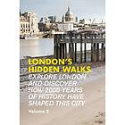 London's Hidden Walks Volume 2 (häftad, eng)