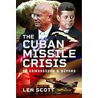 The Cuban Missile Crisis (inbunden, eng)