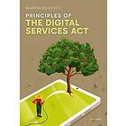 Principles of the Digital Services Act (inbunden, eng)