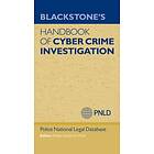 Blackstone's Handbook of Cyber Crime Investigation (häftad, eng)