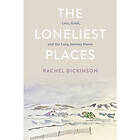 The Loneliest Places (häftad, eng)