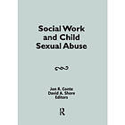 Social Work and Child Sexual Abuse (inbunden, eng)