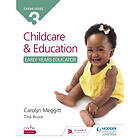 NCFE CACHE Level 3 Child Care and Education (Early Years Educator) (häftad, eng)