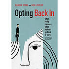 Opting Back In (inbunden, eng)