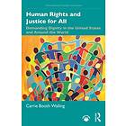 Human Rights and Justice for All (häftad, eng)