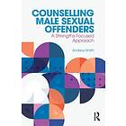 Counselling Male Sexual Offenders (häftad, eng)