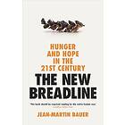 The New Breadline (inbunden, eng)