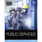 BTEC First in Public Services Student Book (häftad, eng)