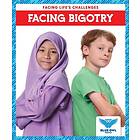 Facing Bigotry (inbunden, eng)