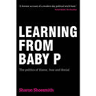 Learning from Baby P (häftad, eng)