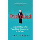 Overruled (inbunden, eng)