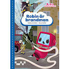 Robin är brandman, blå nivå