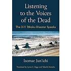 Listening to the Voices of the Dead