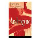 Androgyne Vollständige Ausgabe