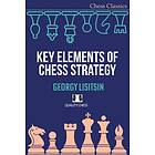 Key Elements of Chess Strategy