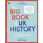 The Big Book of UK History