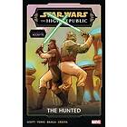 STAR WARS: THE HIGH REPUBLIC PHASE III VOL. 2 THE HUNTED