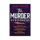 The Murder Hypothesis