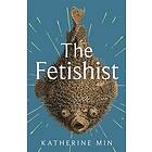 The Fetishist