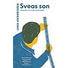 Sveas son : en berättelse om folkhemmet