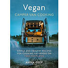 Vegan Camper Van Cooking