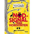 Lennart Lordis loggbok : nödsignal från horisonten