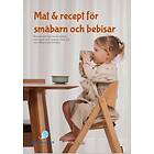 Mat & recept för småbarn och bebisar