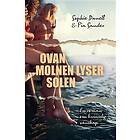 Ovan molnen lyser solen
