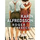 Roger och Rebecka